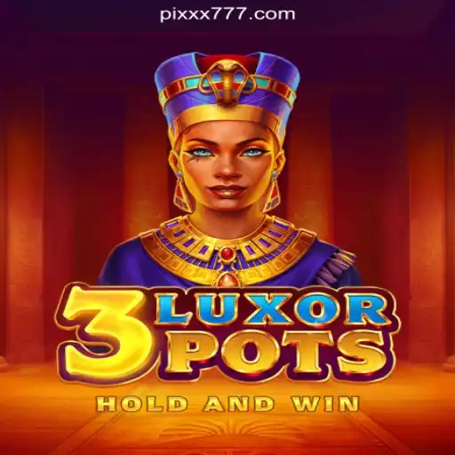Experience the Thrills of 3LuxorPots on XX777.COM Platform - Online Slots Brasil #1