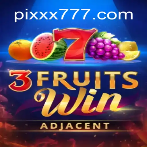 Discover the Exciting World of 3FruitsWin on XX777.COM: The Premier Platform for Online Slots in Brazil
