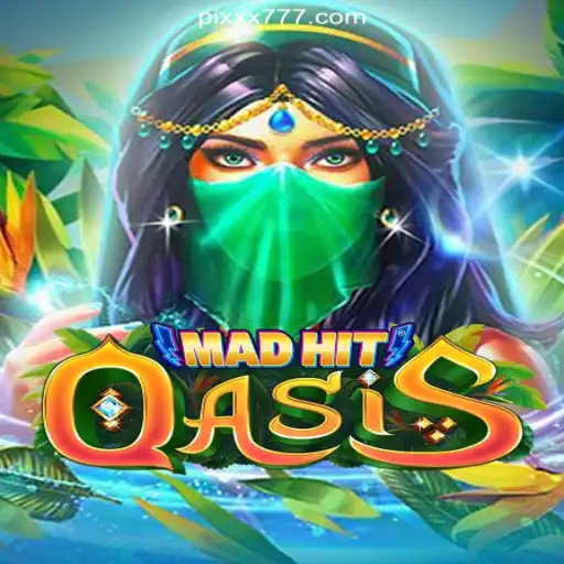 MadHitOasis: The Thrilling Online Slot Experience You Can't Miss