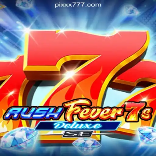 RushFever7sDeluxeSE: A Thrilling Online Slot Experience on XX777.COM